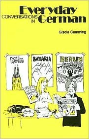 Everyday Conversations in German (German Edition)
