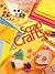 Fast and Fun Scrap Crafts