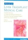 Manual of Liver Transplant Medical Care