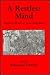 A Restless Mind: Essays in ...