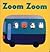 Zoom Zoom