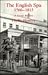 English Spa 1560 to 1815: A Social History