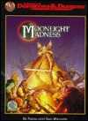 Moonlight Madness: Rpga Network Adventure (Hardcover)