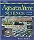 Aquaculture Science by Rick  Parker