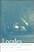 Locales: Poems from the Fel...