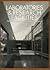 Laboratories & Research Facilities: New Concepts in Architecture & Design (English and Japanese Edition)