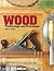 Wood: Technology & Processes
