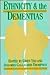 Ethnicity and Dementias