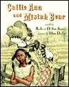Callie Ann and Mistah Bear (Hardcover)