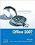 Exploring Microsoft Office 2007 by Robert T. Grauer