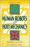 Human Robots and ...