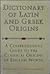 Dictionary of Latin and Gre...