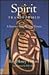 Spirit Transformed: A Journ...