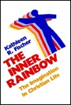 Inner Rainbow: The Imagination in Christian Life (Paperback)