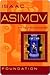 Foundation by Isaac Asimov
