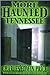 More Haunted Tennessee by Charles Edwin Price