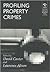 Profiling Property Crimes by Laurence Alison