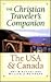 The Christian Traveler's Companion: The USA and Canada
