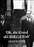 Gilbert & George: Oh The Gr...