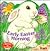 Early Easter Morning (A Sparkle 'n' Twinkle Books)