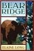Bear Ridge: A Novel