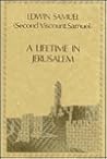 A Lifetime in Jerusalem: The Memoirs of Lord Samuel
