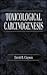 Toxicological Carcinogenesis by David B. Clayson