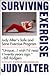 Surviving Exercise: Judy Alter's Safe and Sane Exercise Program