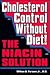 Cholesterol Control Without Diet!: The Niacin Solution