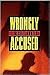 Wrongly Accused