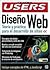 Diseño Web: Manuales Users, en Espanol (Edicion 2004) (Spanish Edition)