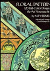 Floral Patterns: 120 Full Color Designs in the Art Nouveau Style (Dover Pictorial Archive Series)