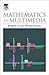 Mathematics for Multimedia