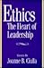 Ethics: The Heart of Leader...