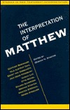The Interpretation of Matthew (Studies in New Testament Interpretation)