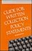 Guide for Written Collection Policy Statements (COLLECTION MANAGEMENT AND DEVELOPMENT GUIDES)