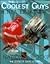 The Coolest Guys by Gary Mason