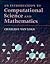 Introduction to Computational Science and Mathematics: . (The Jones and Bartlett Series in Computational Science and Applied Mathematics)