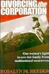 Divorcing the Corporation:One Woman's Fight to Save Her Family from Multinational Maneuvers