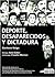 Deportes, Desaparecidos y Dictadura (Spanish Edition)