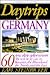 Daytrips Germany by Earl Steinbicker