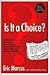 Is It a Choice?: Answers to the Most Frequently Asked Questions about Gay and Lesbian People