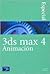 3ds Max 4 Animacion (Spanish Edition)