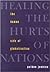 Healing the Hurts of Nations by Palden Jenkins