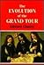 The Evolution of the Grand ...