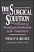 The Surgical Solution: A Hi...