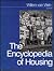 The Encyclopedia of Housing