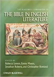 The Blackwell Companion to the Bible in Literature (Hardcover)