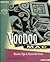 Voodoo Mac: Mastery Tips & Masterful Tricks/Book and Disk (Ventana Press Voodoo Series)