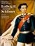 Ludwig II. und seine Schlösser. Die Welt des Bayerischen Märchenkönigs.